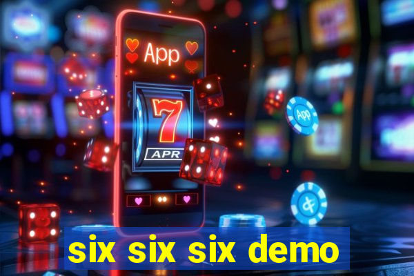 six six six demo